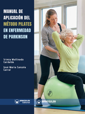 cover image of Manual de aplicación del Método Pilates en enfermedad de Parkinson